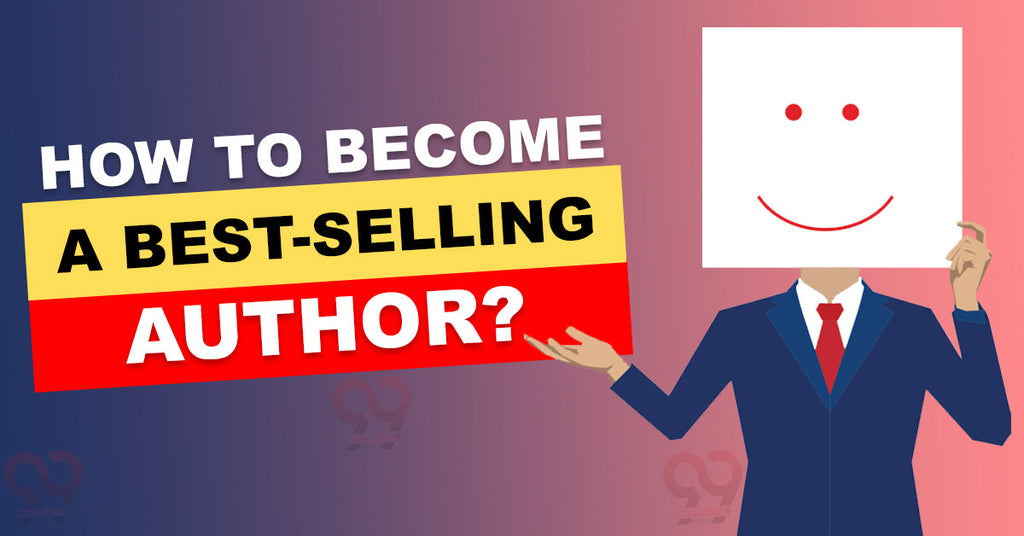 How to become a best-selling author all the time?