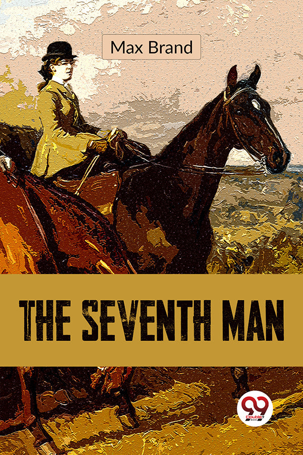 Buy The Seventh Man book by Max Brand Double9 Books