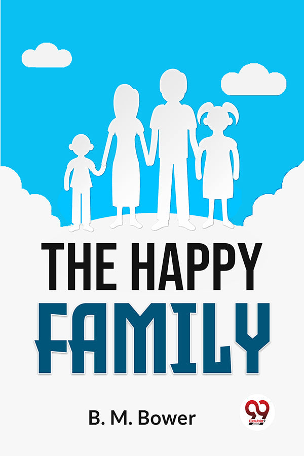 Buy The Happy Family book by B.M. Bower - Double9 Books
