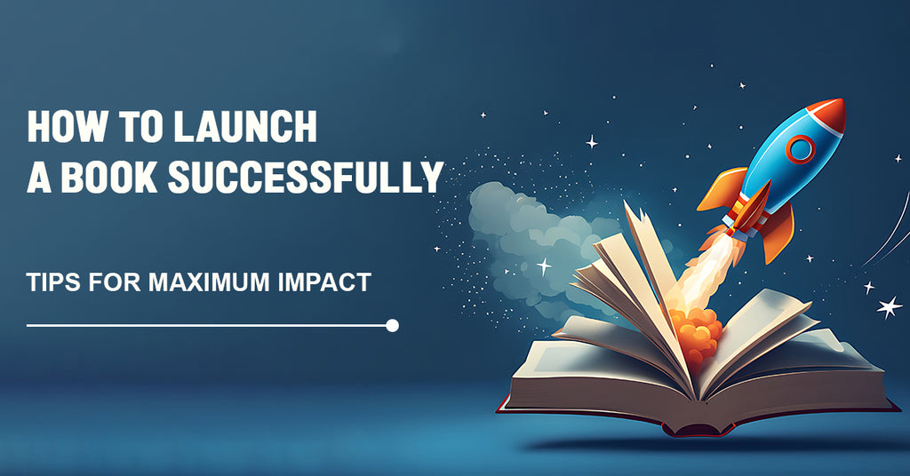 Book Launching Program What is a Book Launch and How to Promote Your Book Launch Event?