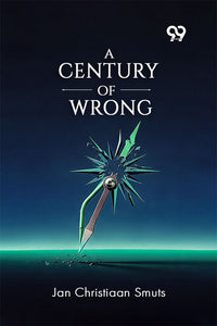 A Century Of Wrong