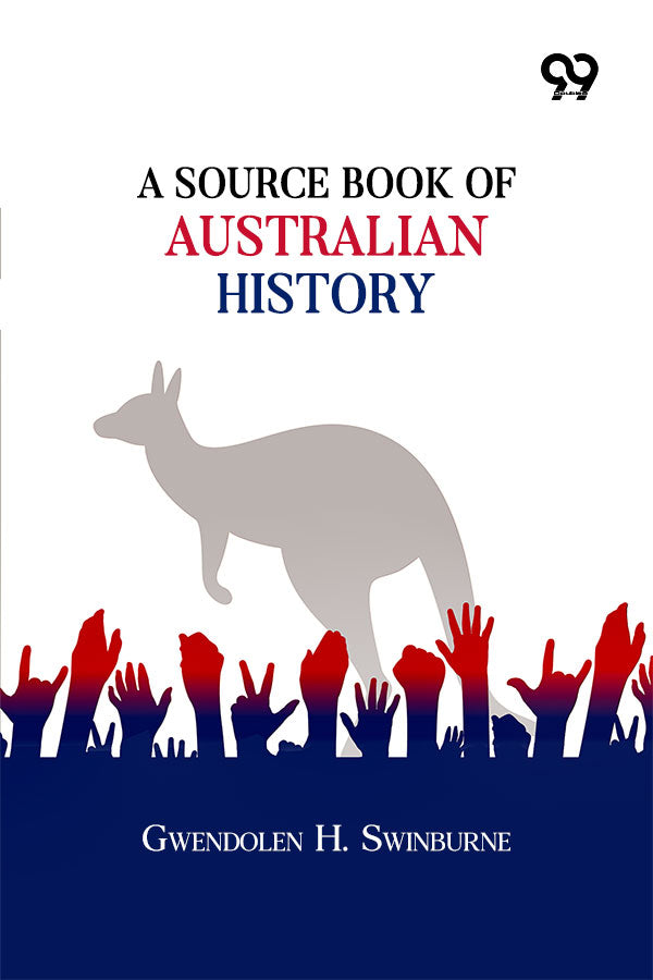 A Source Book Of Australian History