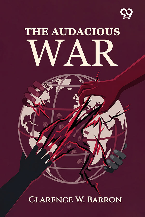 The Audacious War