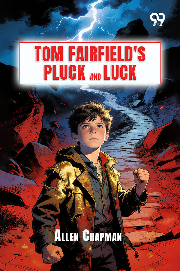 Tom Fairfield's Pluck And Luck