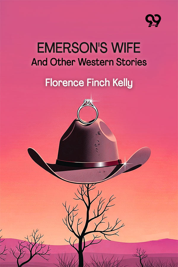 Emerson's Wife And Other Western Stories