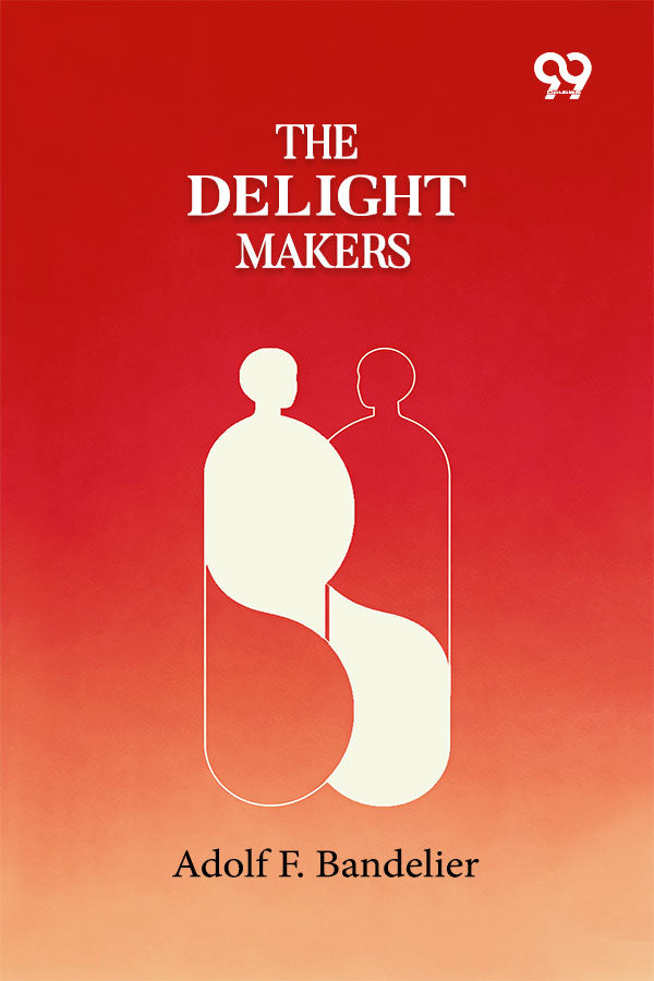 The Delight Makers