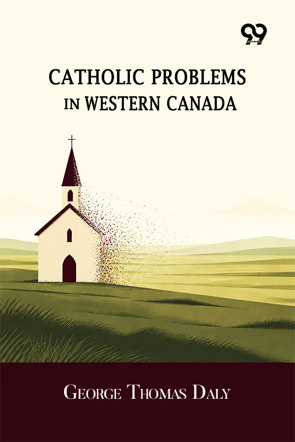 Catholic Problems In Western Canada