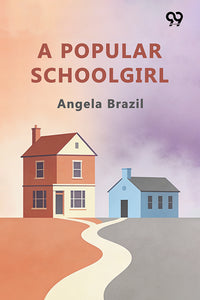 A Popular Schoolgirl