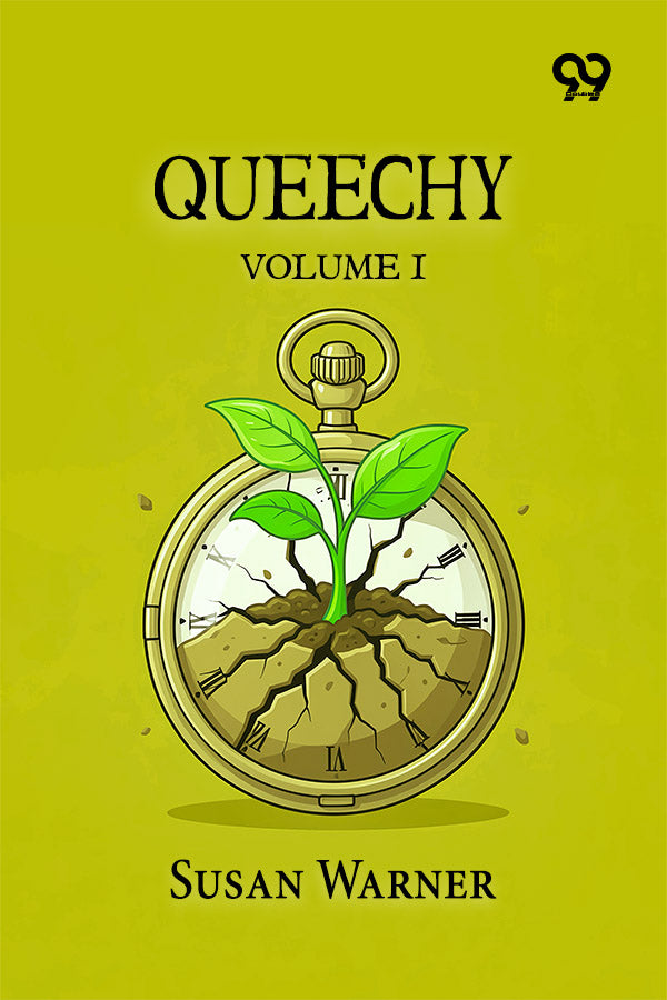 Queechy: Volume I