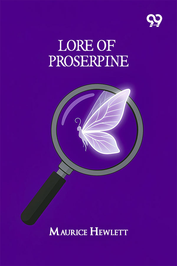 Lore Of Proserpine