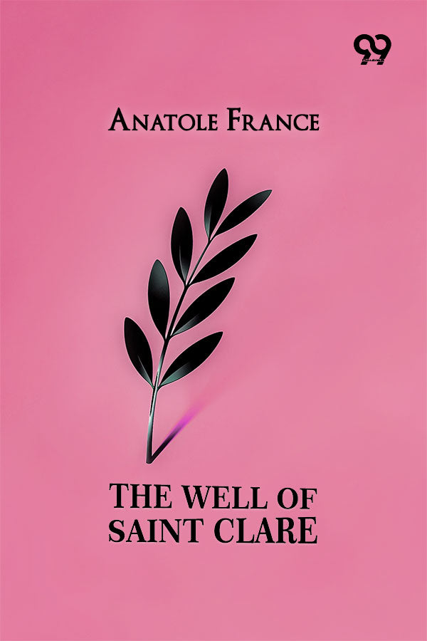 The Well Of Saint Clare