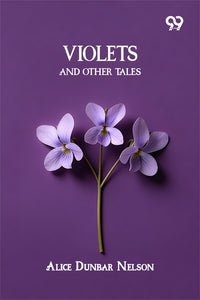 Violets And Other Tales