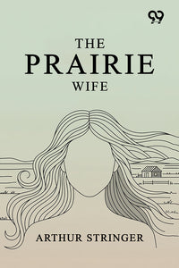 The Prairie Wife