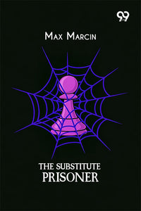 The Substitute Prisoner
