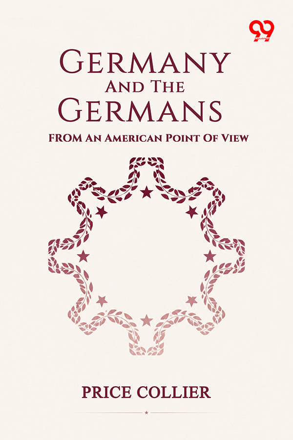 Germany And The Germans From An American Point Of View