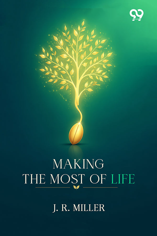 Making The Most Of Life