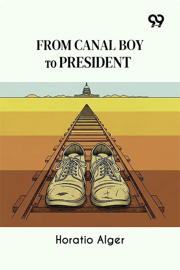 From Canal Boy To President