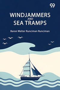 Windjammers And Sea Tramps