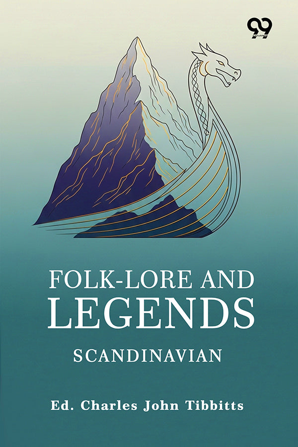 Folk-Lore And Legends: Scandinavian
