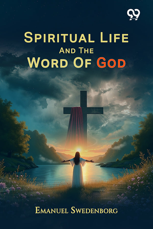 Spiritual Life And The Word Of God