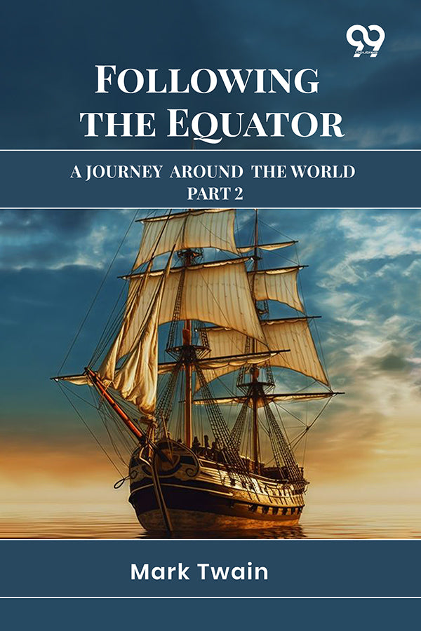 Following The Equator: A Journey Around The World Part 2