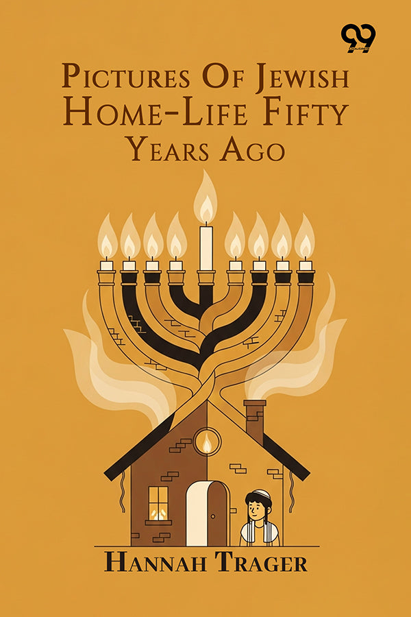 Pictures Of Jewish Home-Life Fifty Years Ago
