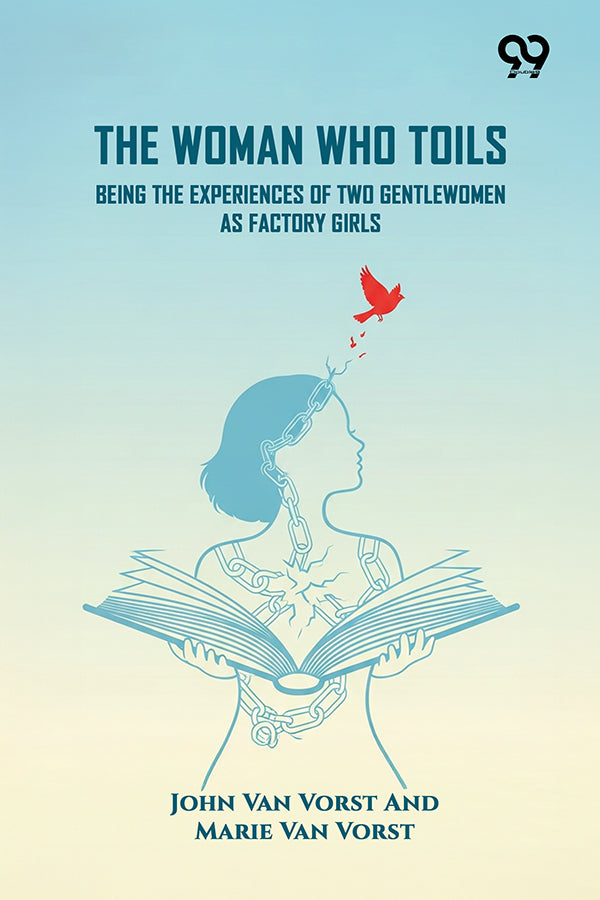 The Woman Who Toils