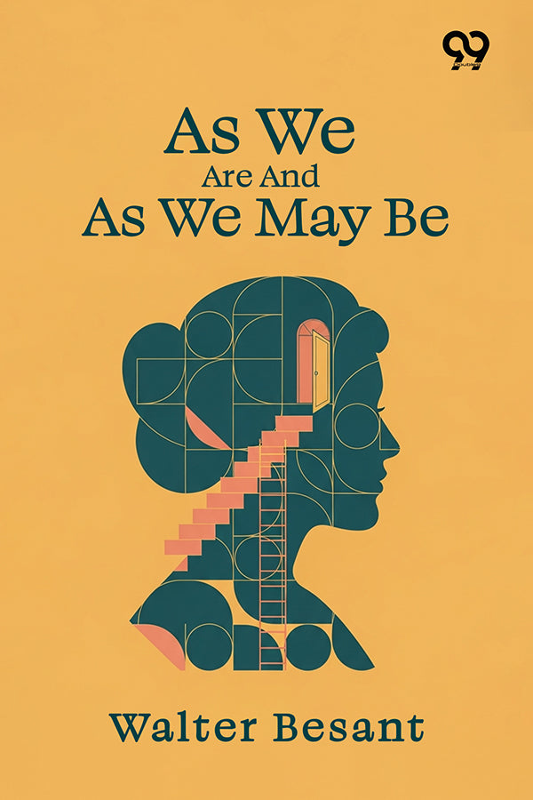 As We Are And As We May Be