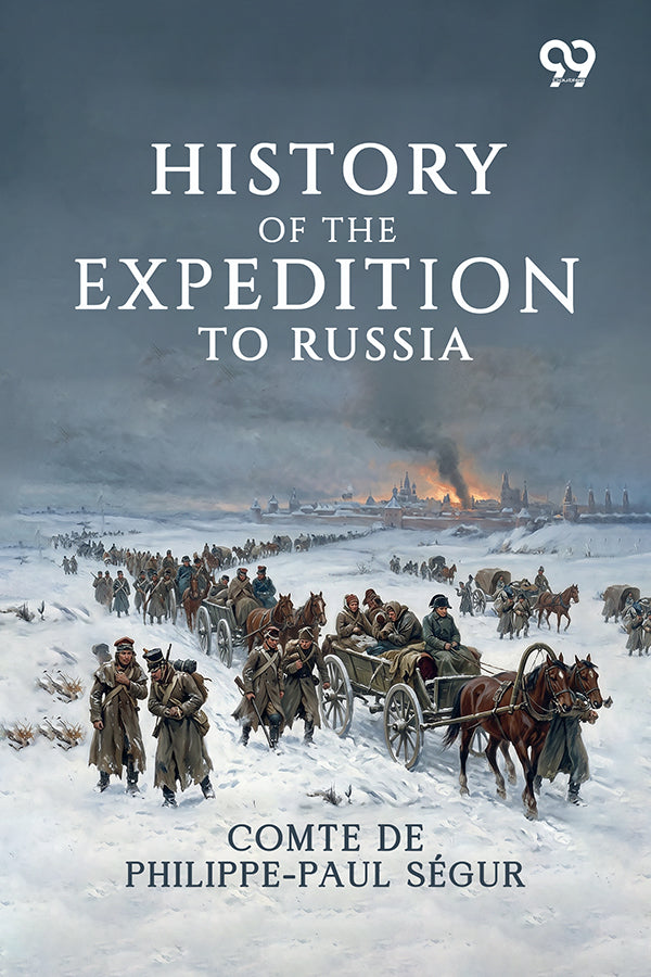 History Of The Expedition To Russia
