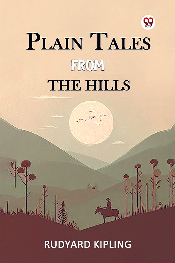 Plain Tales From The Hills