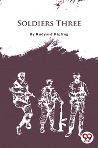 Soldiers Three