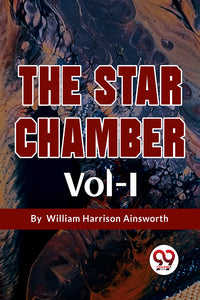 The Star Chamber Vol- I