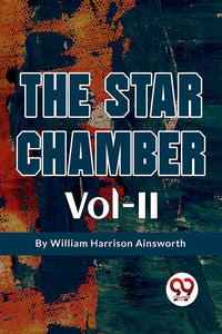 The Star Chamber Vol- II