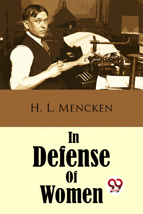 Buy In Defense Of Women book by H. L. Mencken