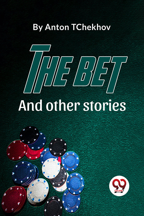 The Bet And Other Stories