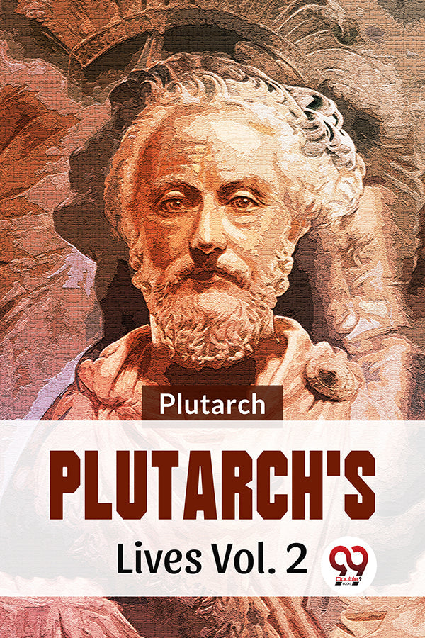 Plutarch's Lives Vol. 2
