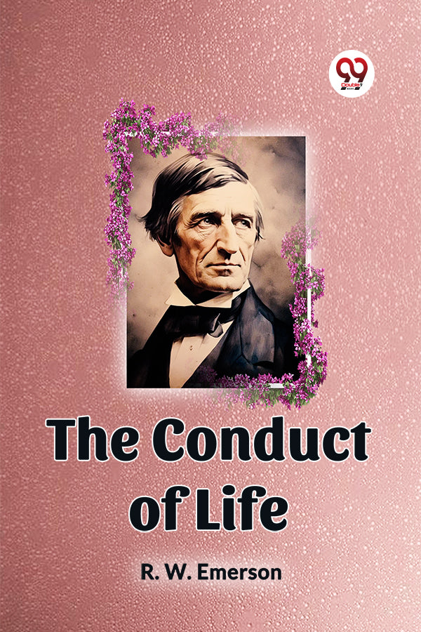 Buy THE CONDUCT OF LIFE book by R. W. EMERSON