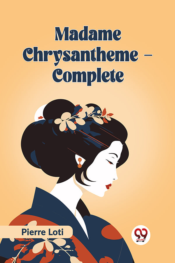 Madame Chrysantheme - Complete