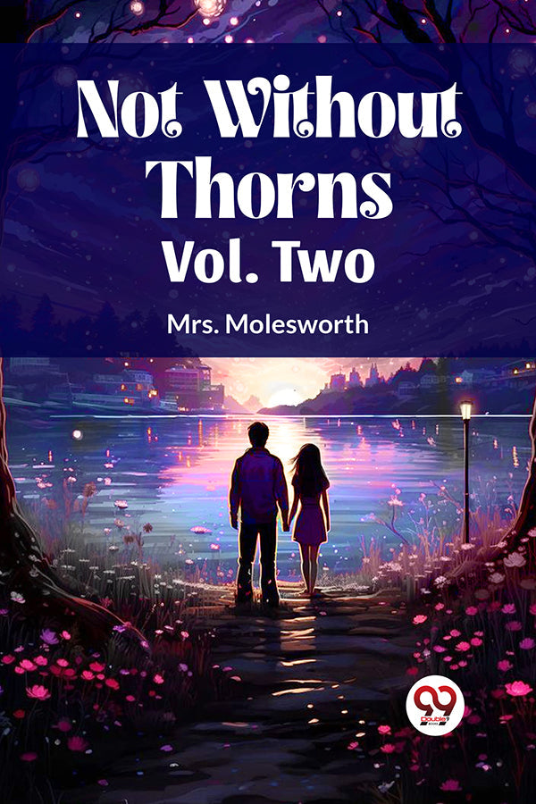 Not Without Thorns Vol. Two