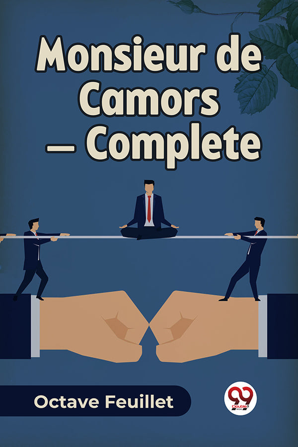 Monsieur de Camors - Complete