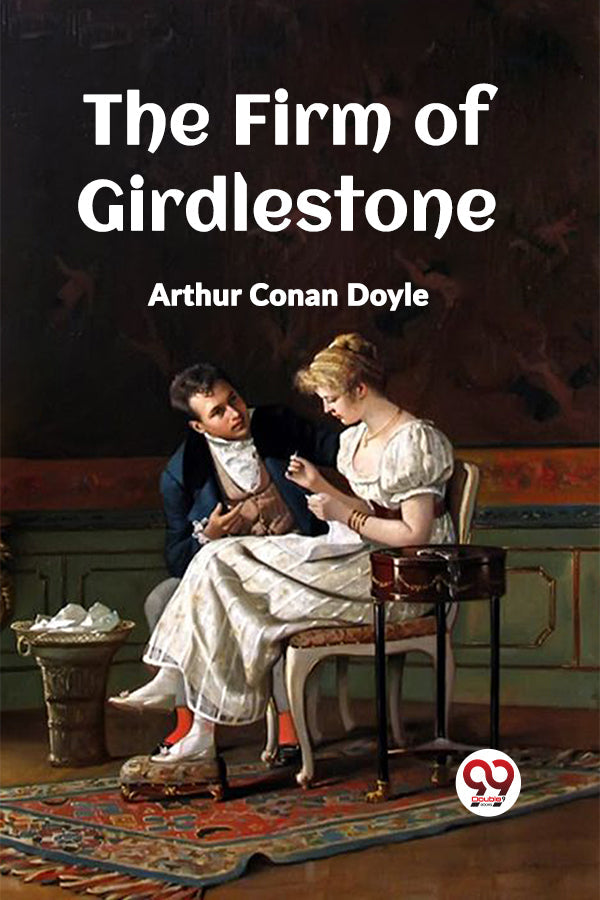 The Firm of Girdlestone