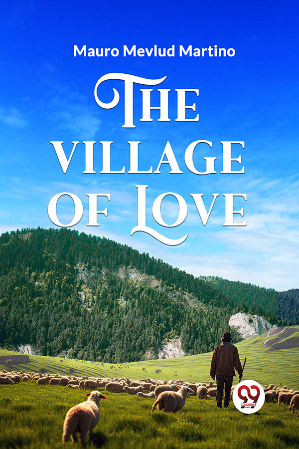 The Village of Love