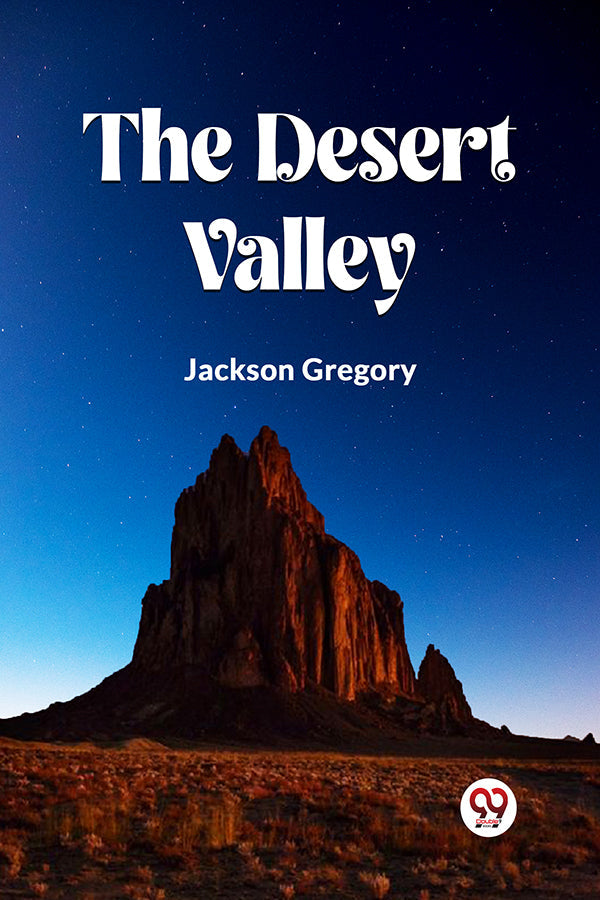 THE DESERT VALLEY