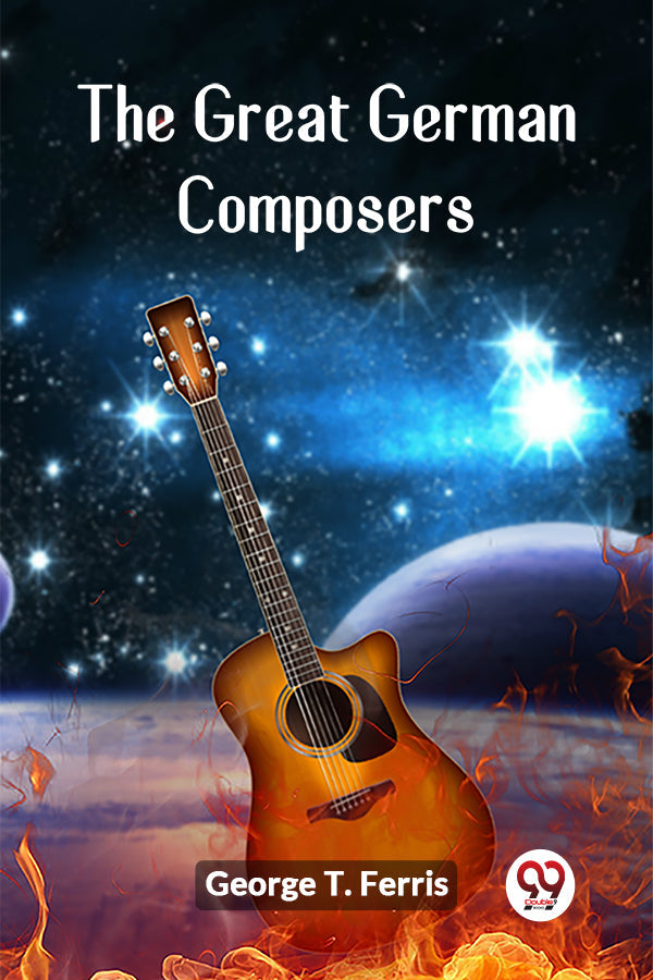 The Great German Composers