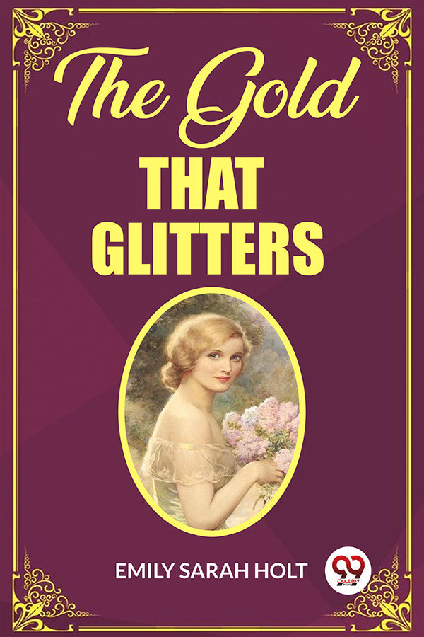 The Gold that Glitters