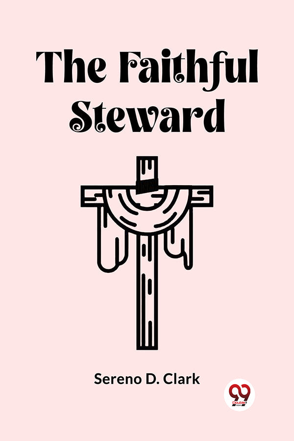 The Faithful Steward