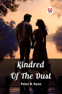 Kindred Of The Dust