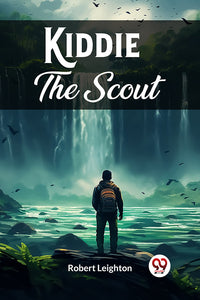 Kiddie The Scout