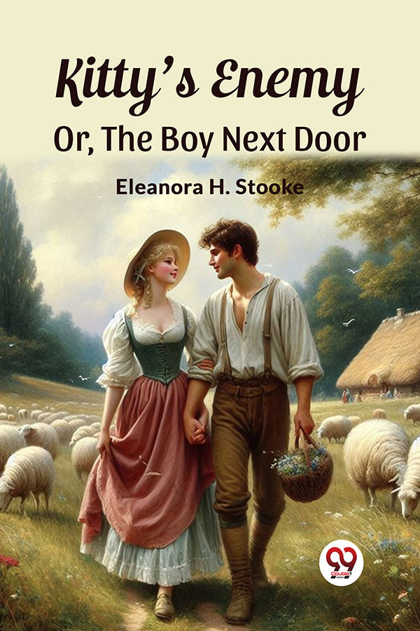 Kitty's Enemy Or, The Boy Next Door
