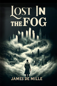 Lost in the Fog